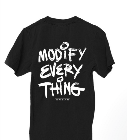 Modify Everything T-Shirt
